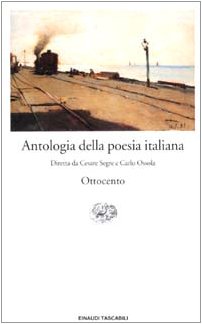 Antologia Della Poesia Italiana: Ottocento book
