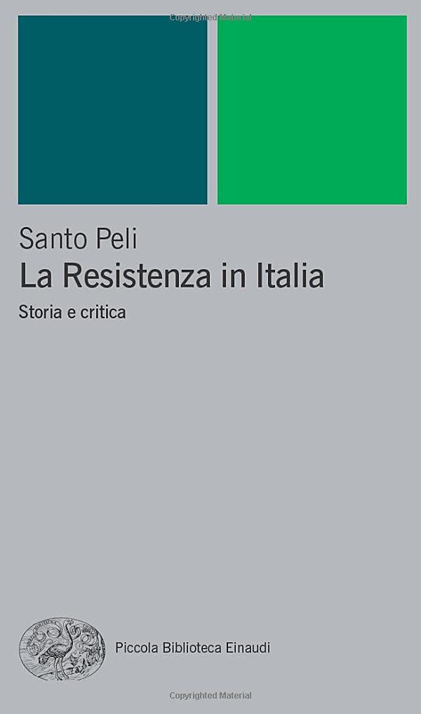 La Resistenza in Italia. Storia e critica book