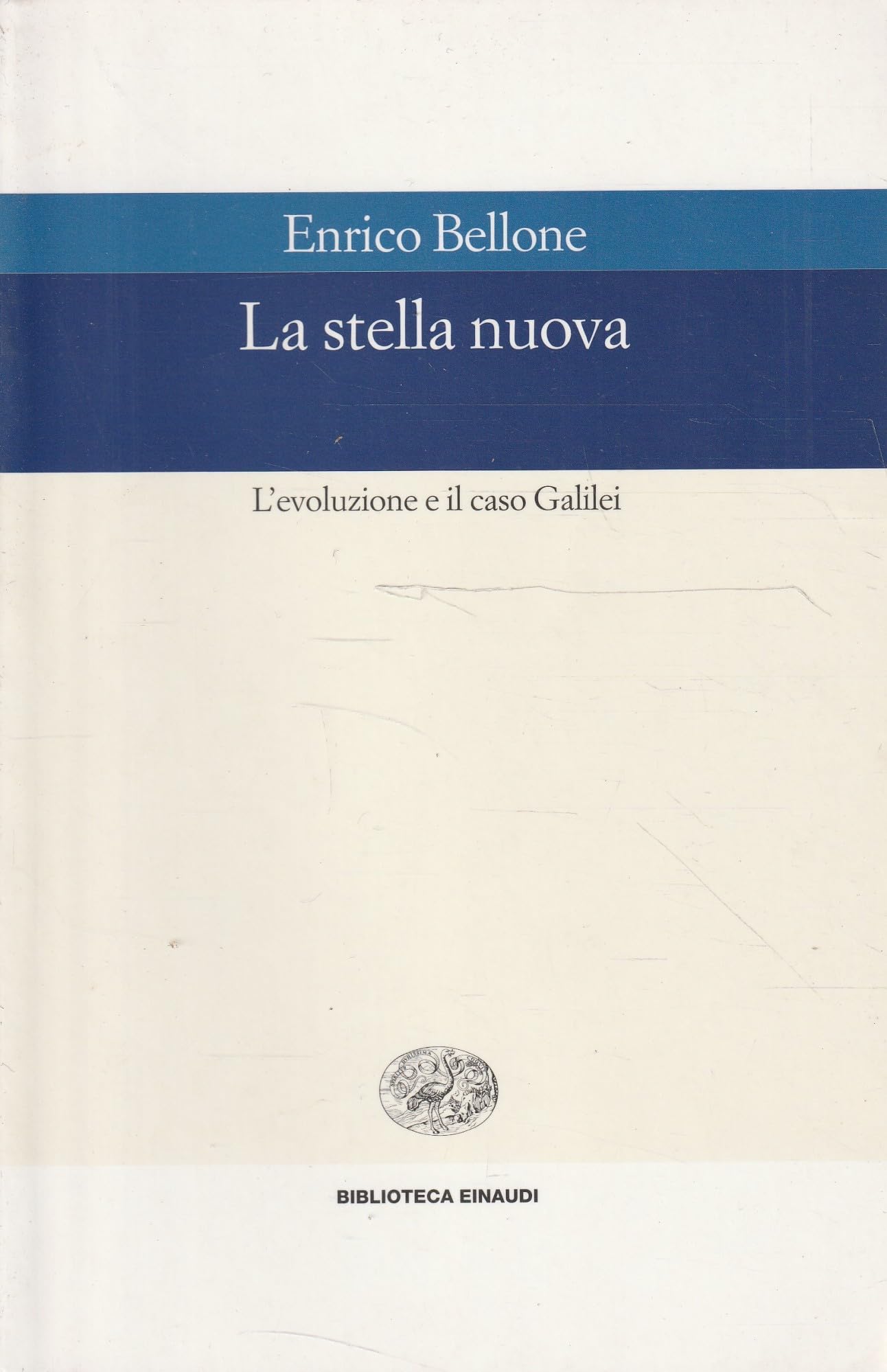 La stella nuova. L'evoluzione e il caso Galilei book