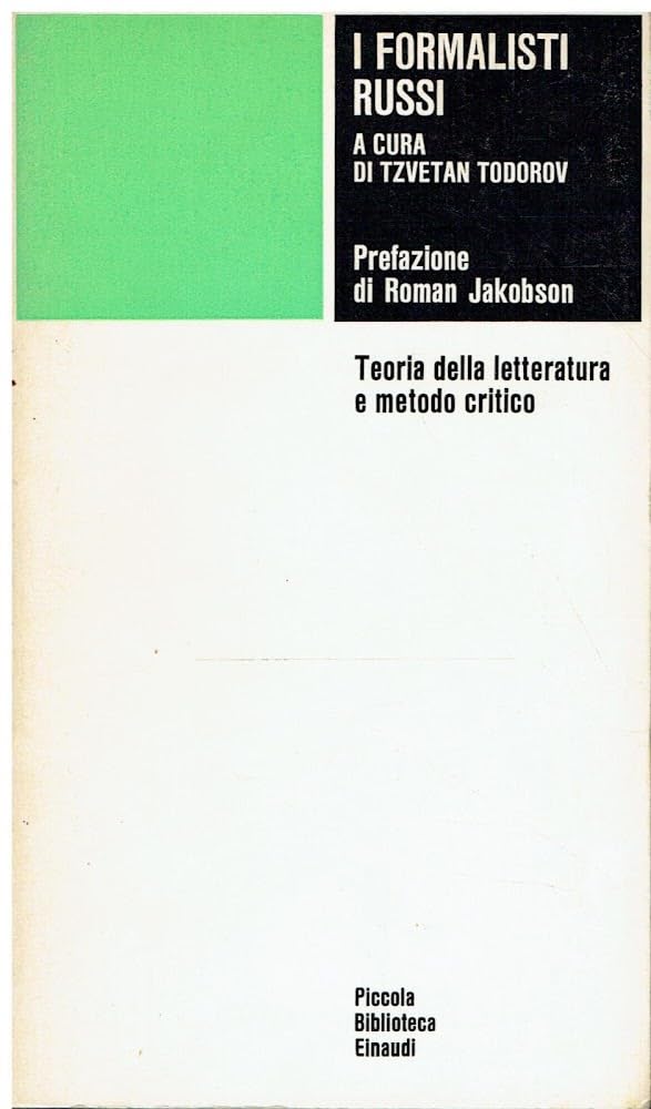 I formalisti russi. Teoria della letteratura e metodo critico book