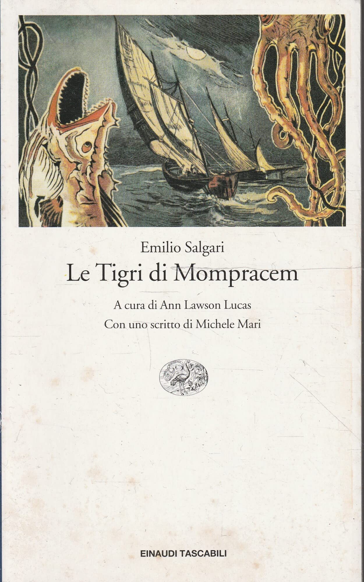 Le tigri di Mompracem (Einaudi tascabili, Band 1096) Classics
