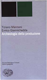 Archeologia della produzione book