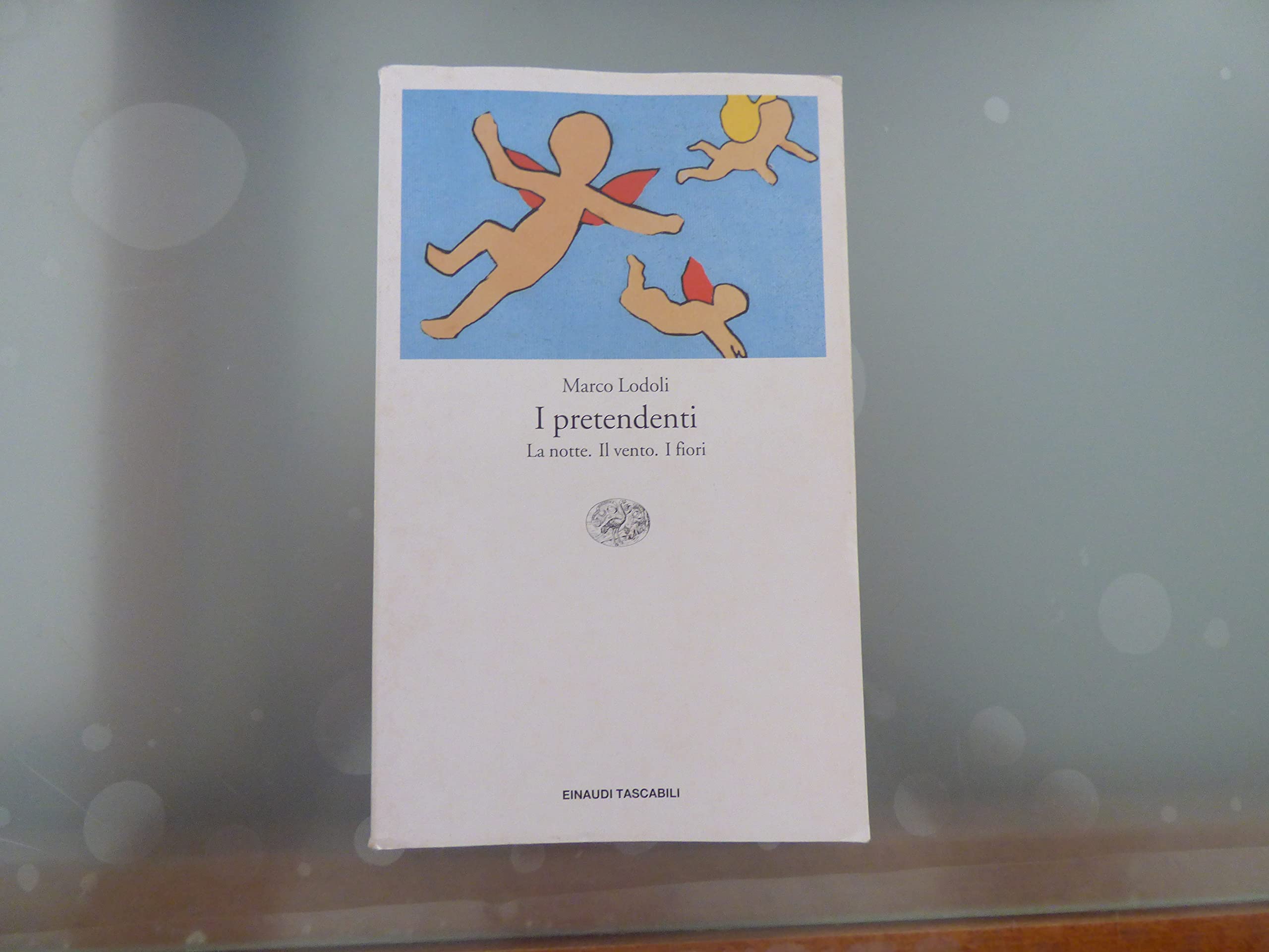 I Pretendenti (Einaudi tascabili. Letteratura, Band 1156) Contemporary literature