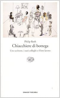 Chiacchiere da bottega. Uno scrittore, i suoi colleghi e il loro lavoro book
