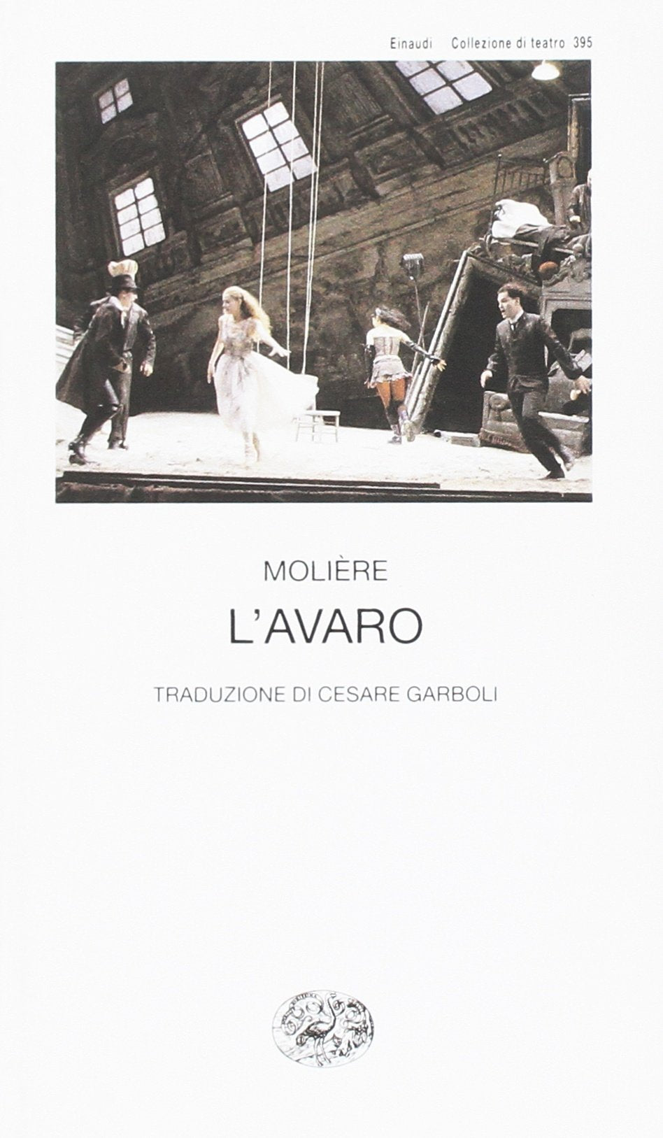 L'avaro (Collezione di teatro, Band 395) Drama