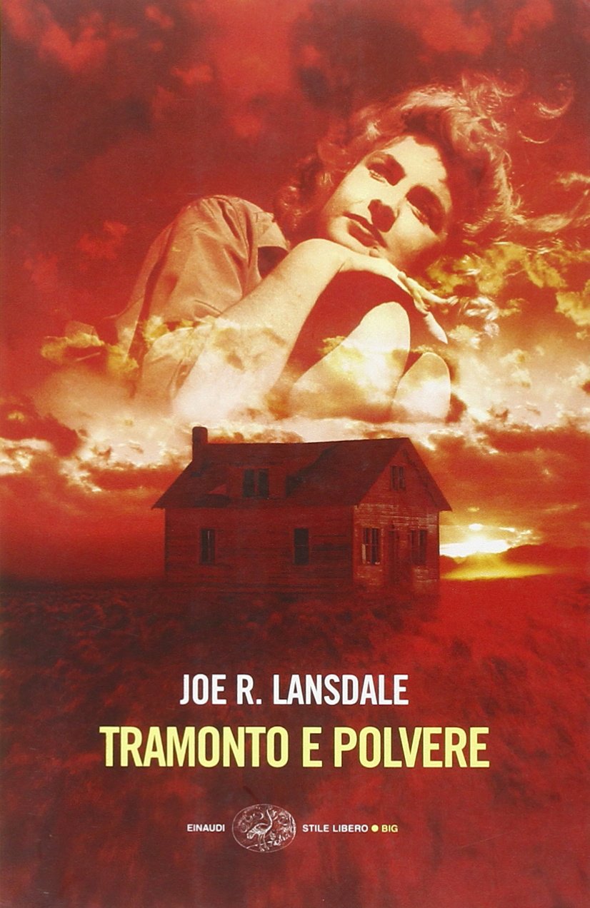 Tramonto e polvere (Einaudi. Stile libero big) Contemporary literature