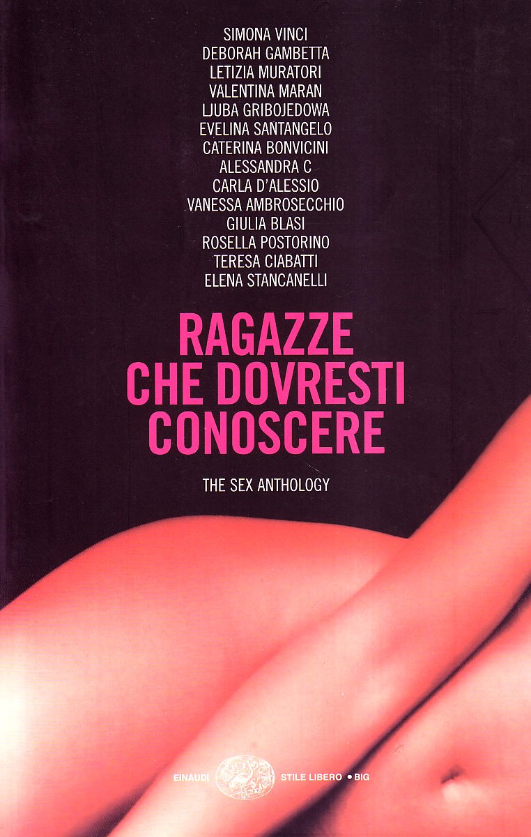 Ragazze che dovresti conoscere. The sex anthology book