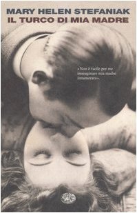 Il turco di mia madre book