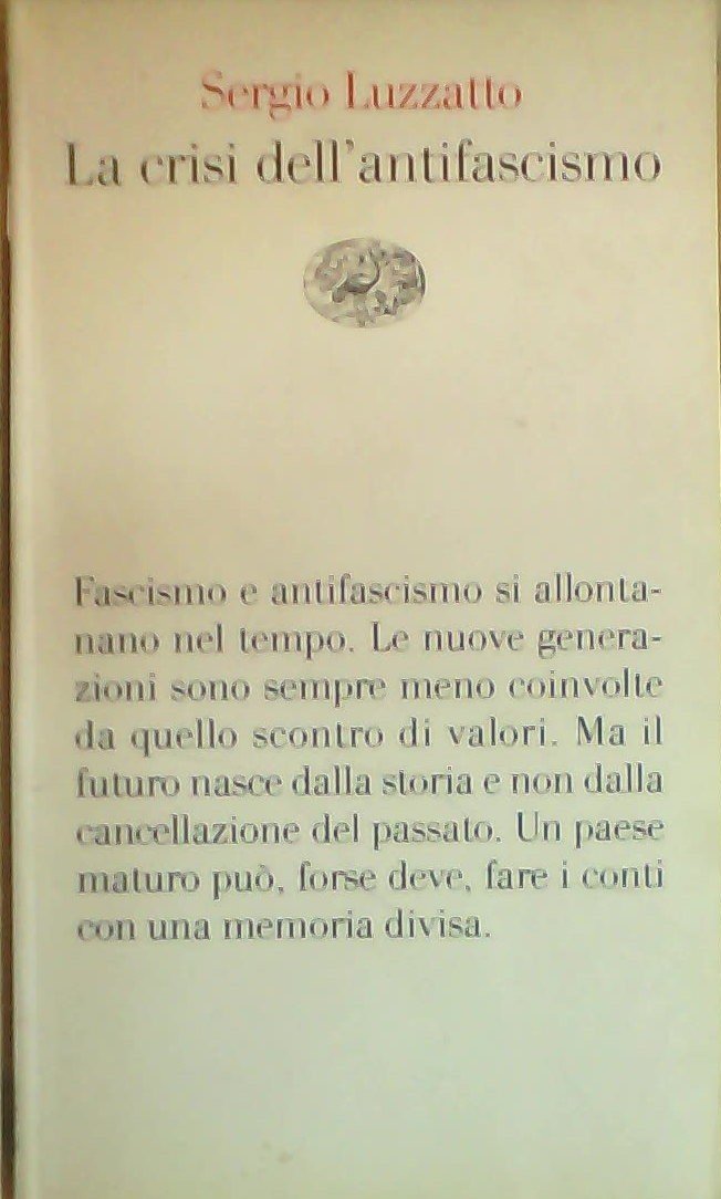 La crisi dell'antifascismo (Vele, Band 11) Social Sciences