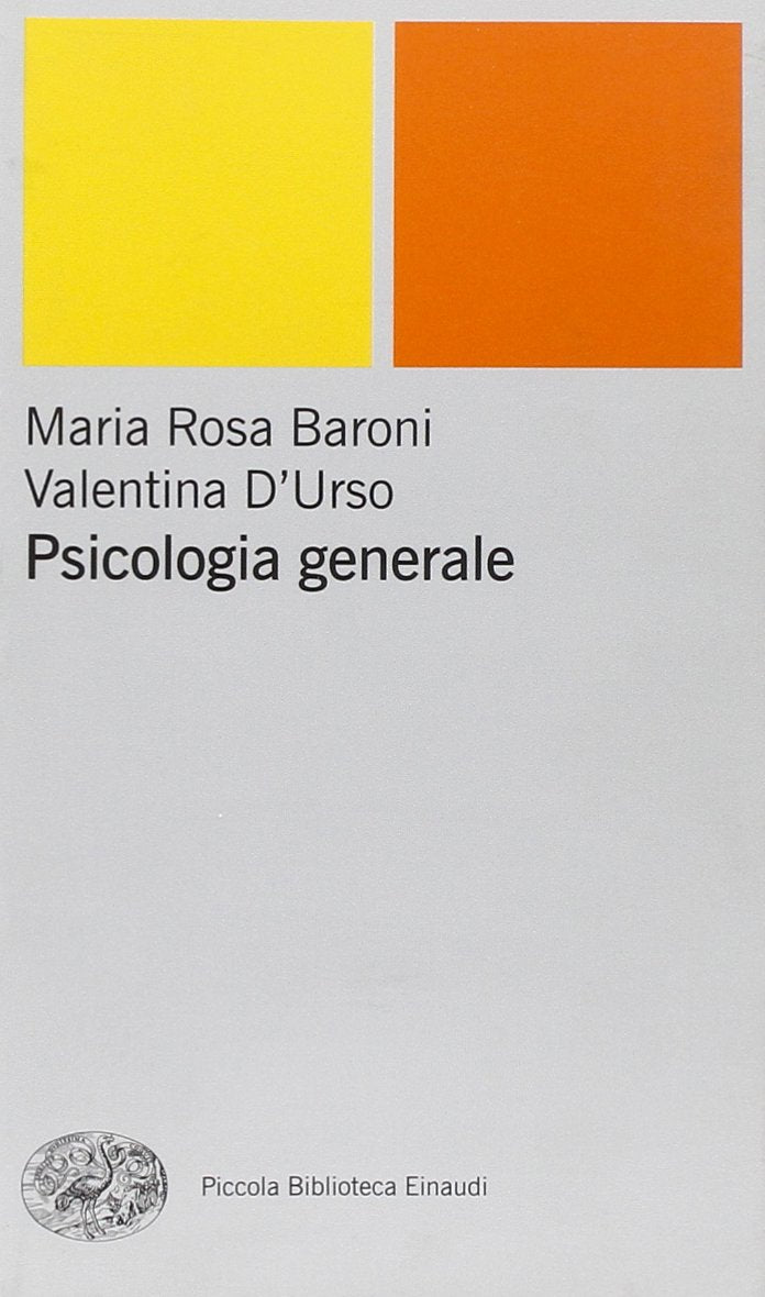 Psicologia generale (Piccola biblioteca Einaudi. Nuova serie, Band 274) Psychology