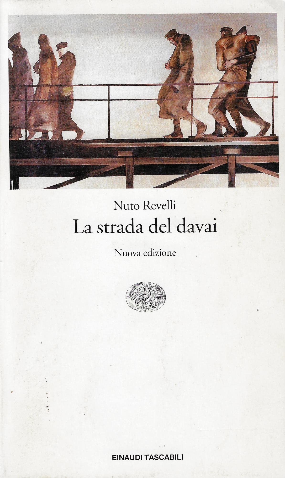 La strada del davai (Einaudi tascabili. Saggi, Band 1285) Politics & History