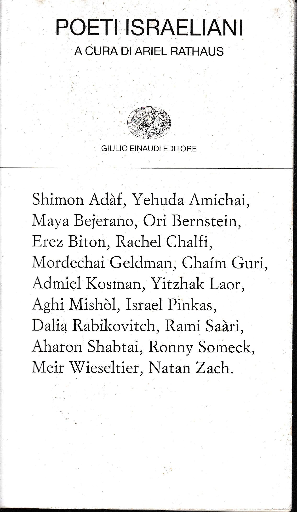 Poeti israeliani. Testo ebraico a fronte (Collezione di poesia, Band 361) Poetry