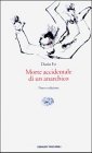 Morte accidentale di un anarchico: Due atti. Hrsg. v. Fraca Rame (Einaudi tascabili. Letteratura, Band 1261) Drama