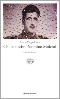 Chi Ha Ucciso Palomino Molero? book