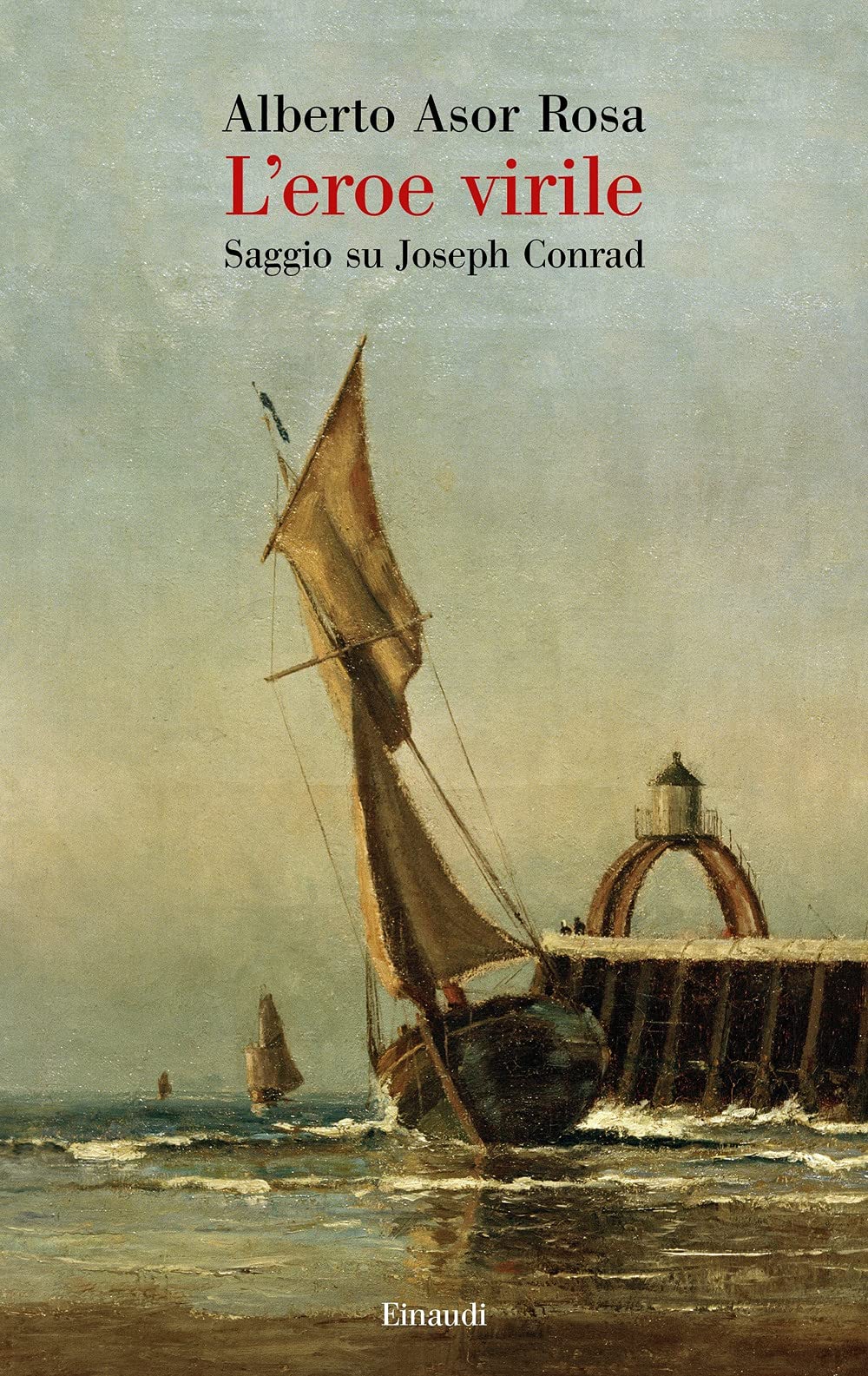 L' eroe virile. Saggio su Joseph Conrad book