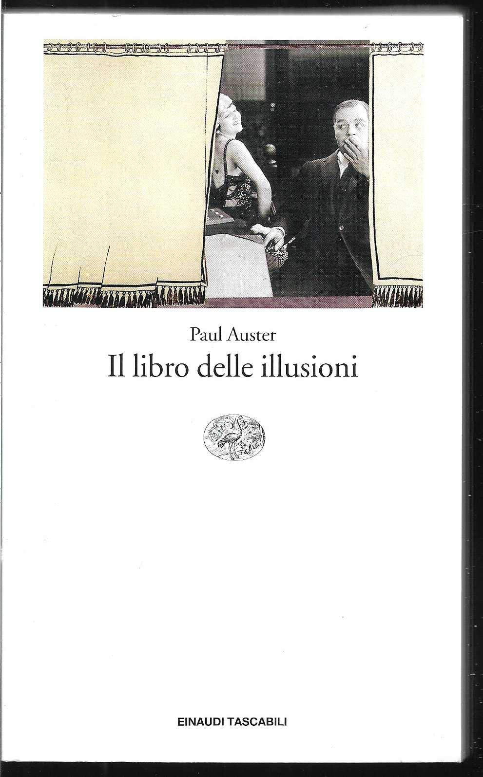 Il libro delle illusioni (Einaudi tascabili. Lette book