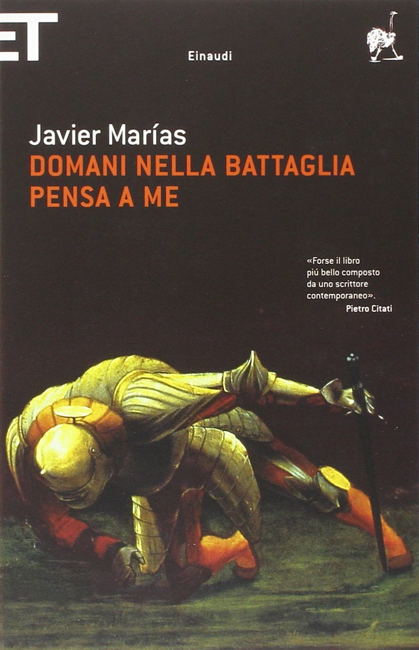 Domani nella battaglia pensa a me book