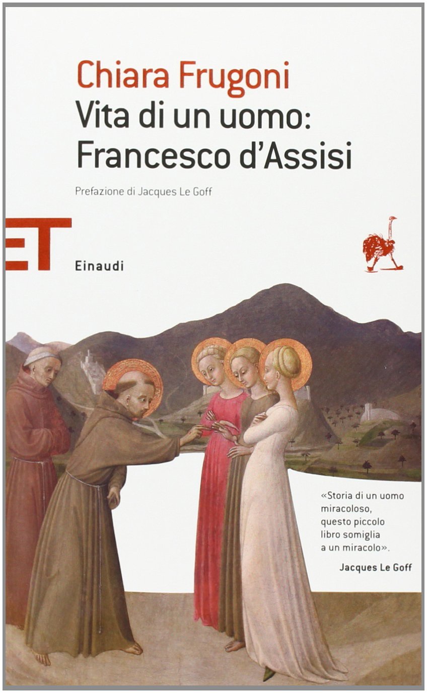 Vita di un uomo: Francesco d'Assisi book