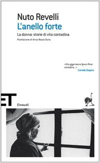 L'anello forte. La donna: storie di vita contadina book