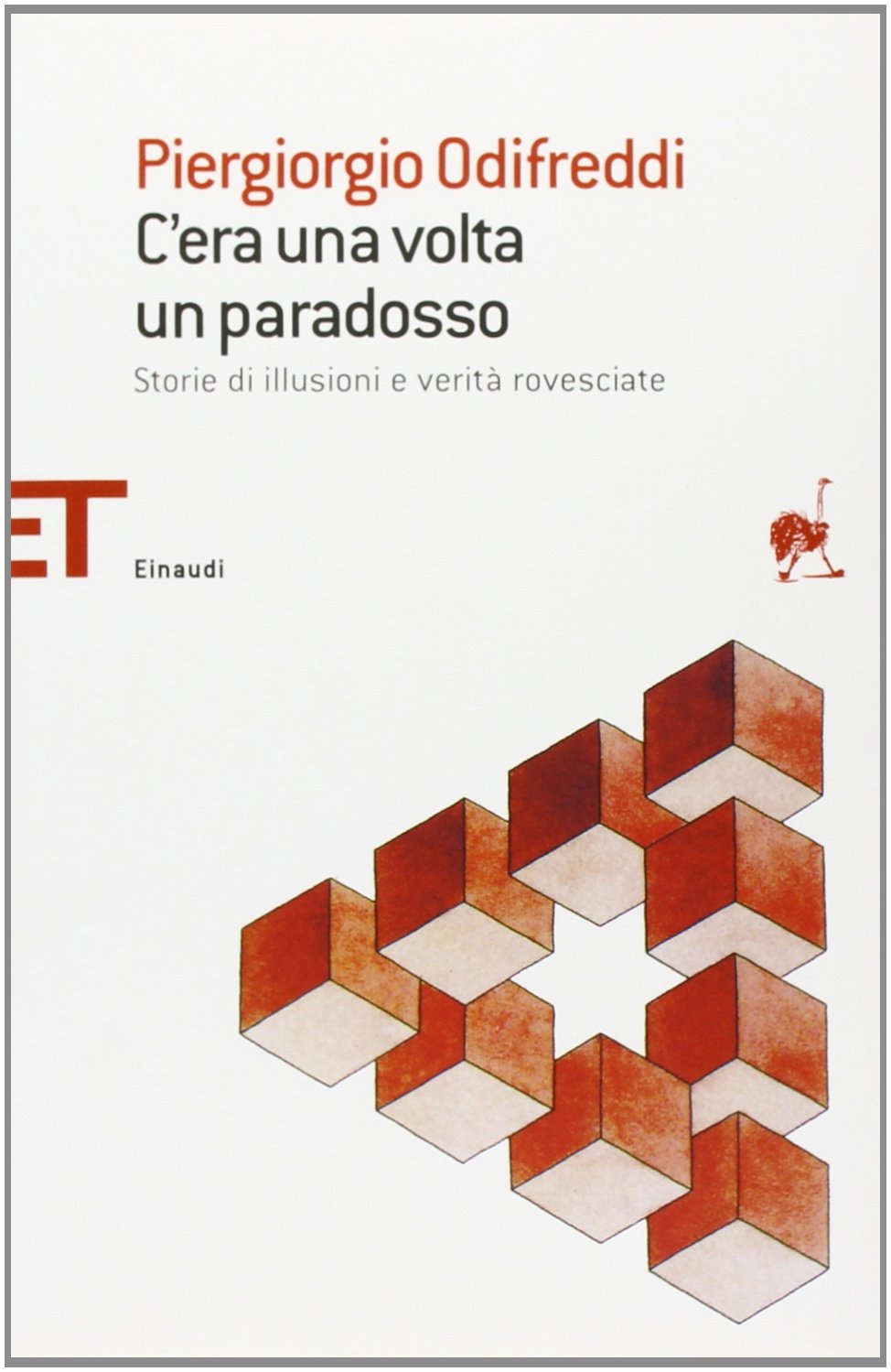 C'era una volta un paradosso. Storie di illusioni e verità rovesciate book