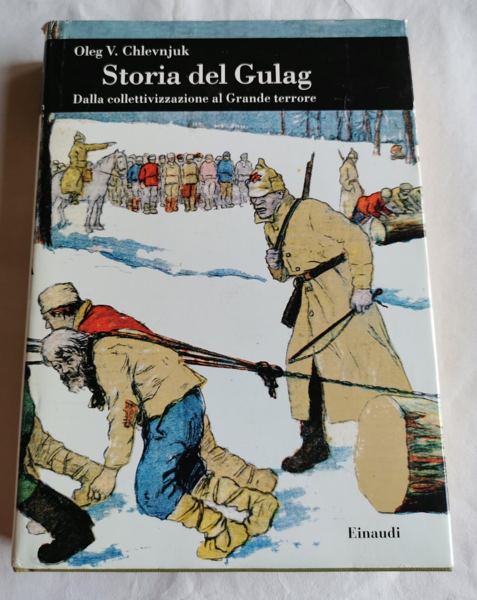 Storia del gulag. Dalla collettivizzazione al grande terrore German history