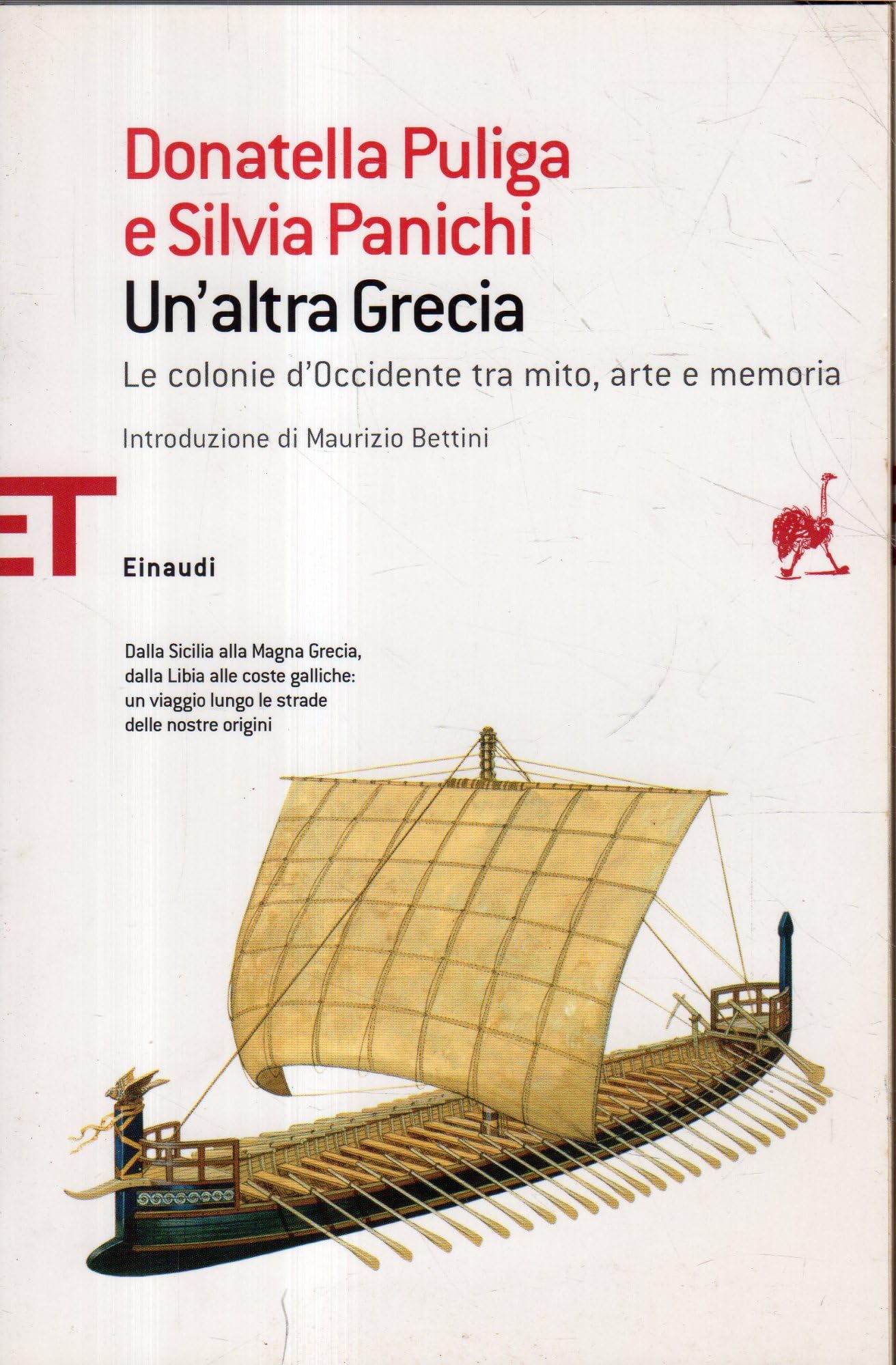 Un'altra Grecia. Le colonie d'Occidente tra mito, arte e memoria book