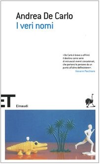 I veri nomi (Einaudi tascabili. Scrittori) Contemporary literature