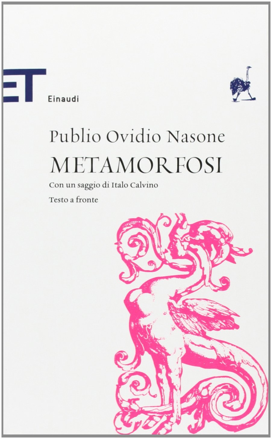 Metamorfosi (Einaudi tascabili. Classici) Classics