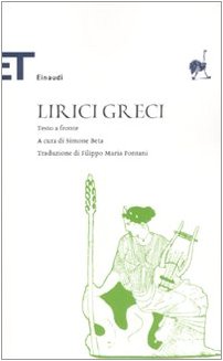 Lirici greci. Testo greco a fronte Poetry