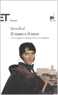 Il Rosso E Il Nero (Einaudi tascabili. Classici, Band 132) Classics