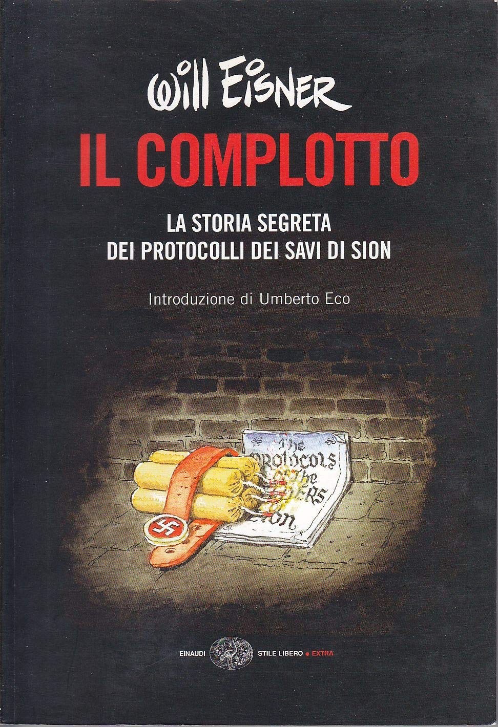 Il complotto. La storia segreta dei protocolli dei Savi di Sion book