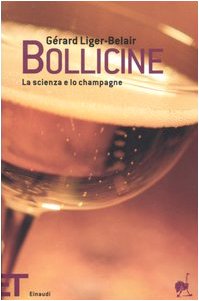 Bollicine. La scienza e lo champagne book