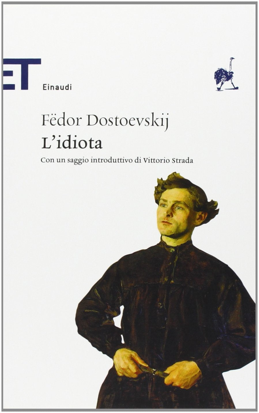L'idiota (Einaudi tascabili. Classici, Band 191) Classics