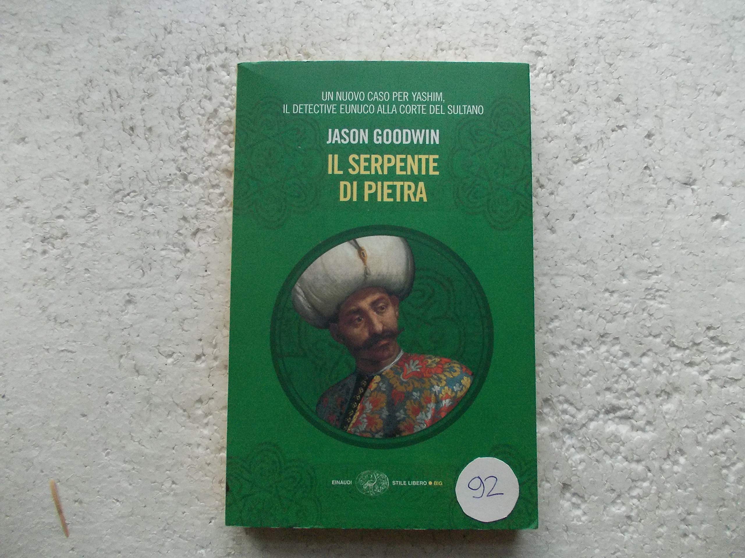 Il serpente di pietra (Einaudi. Stile libero big) Historical Fiction