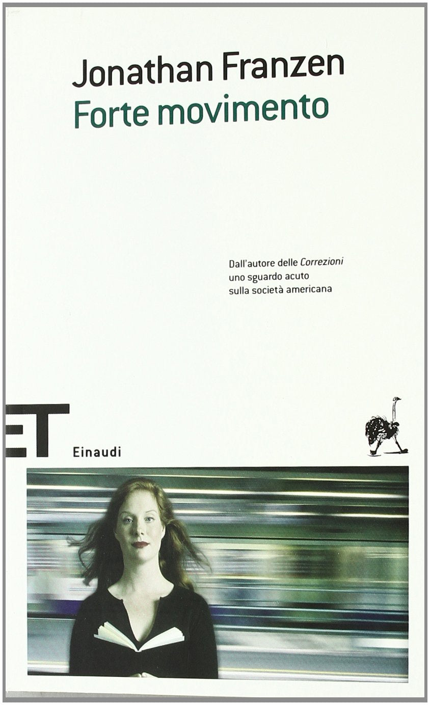 Forte movimento (Einaudi tascabili. Scrittori, Band 1366) Contemporary literature