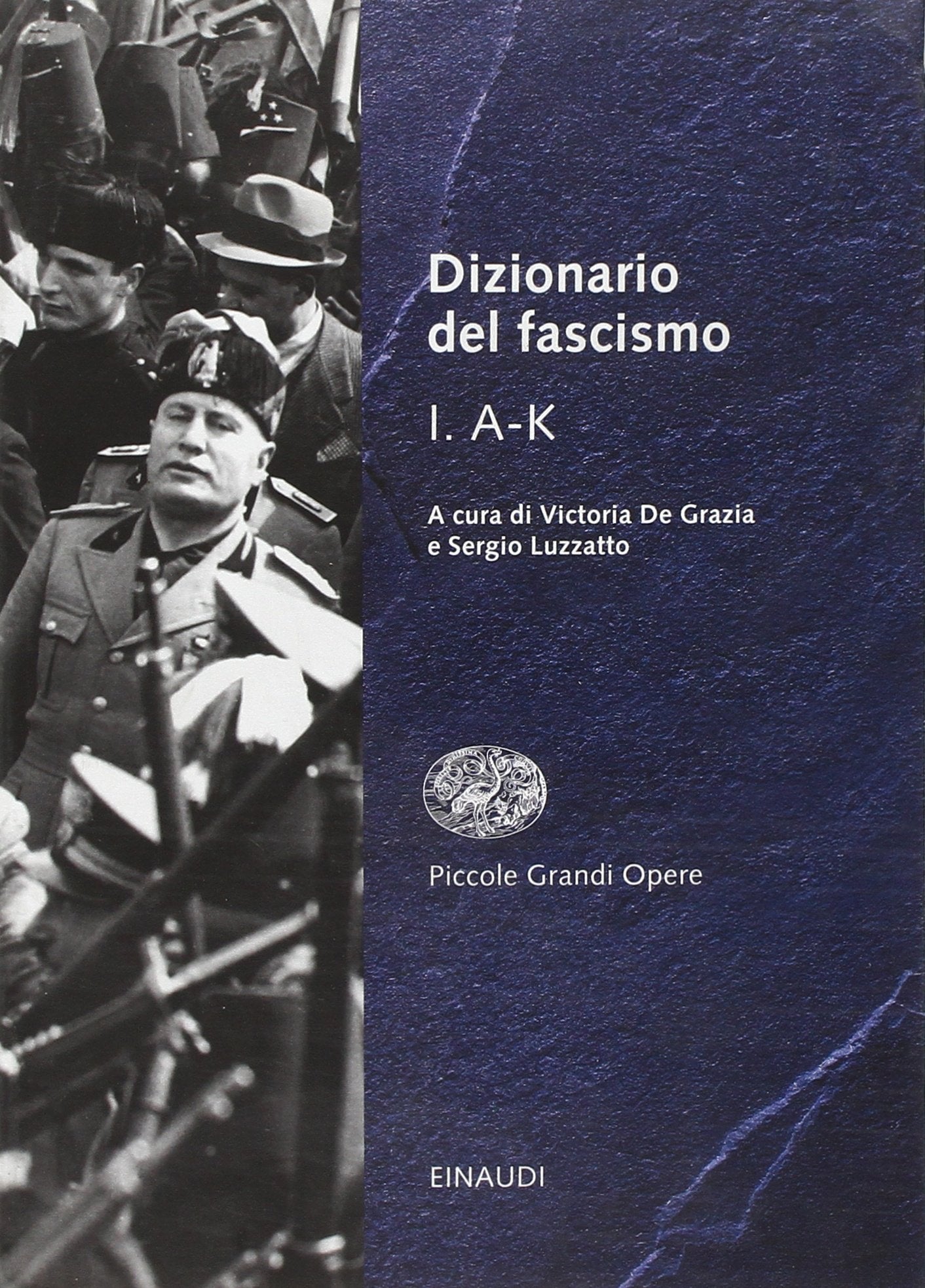 Dizionario del fascismo book
