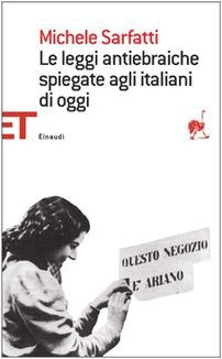Le leggi antiebraiche spiegate agli italiani di oggi Social Sciences