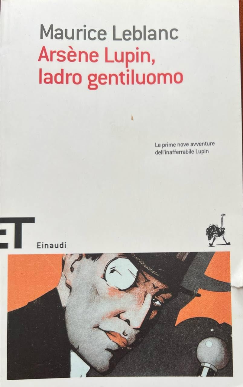 Arsène Lupin, ladro gentiluomo (Einaudi tascabili. Scrittori, Band 1385) Contemporary literature