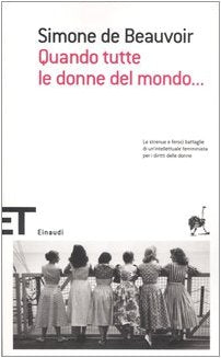 Quando tutte le donne del mondo... Philosophy