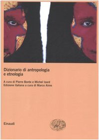 Dizionario di antropologia e etnologia Social Sciences