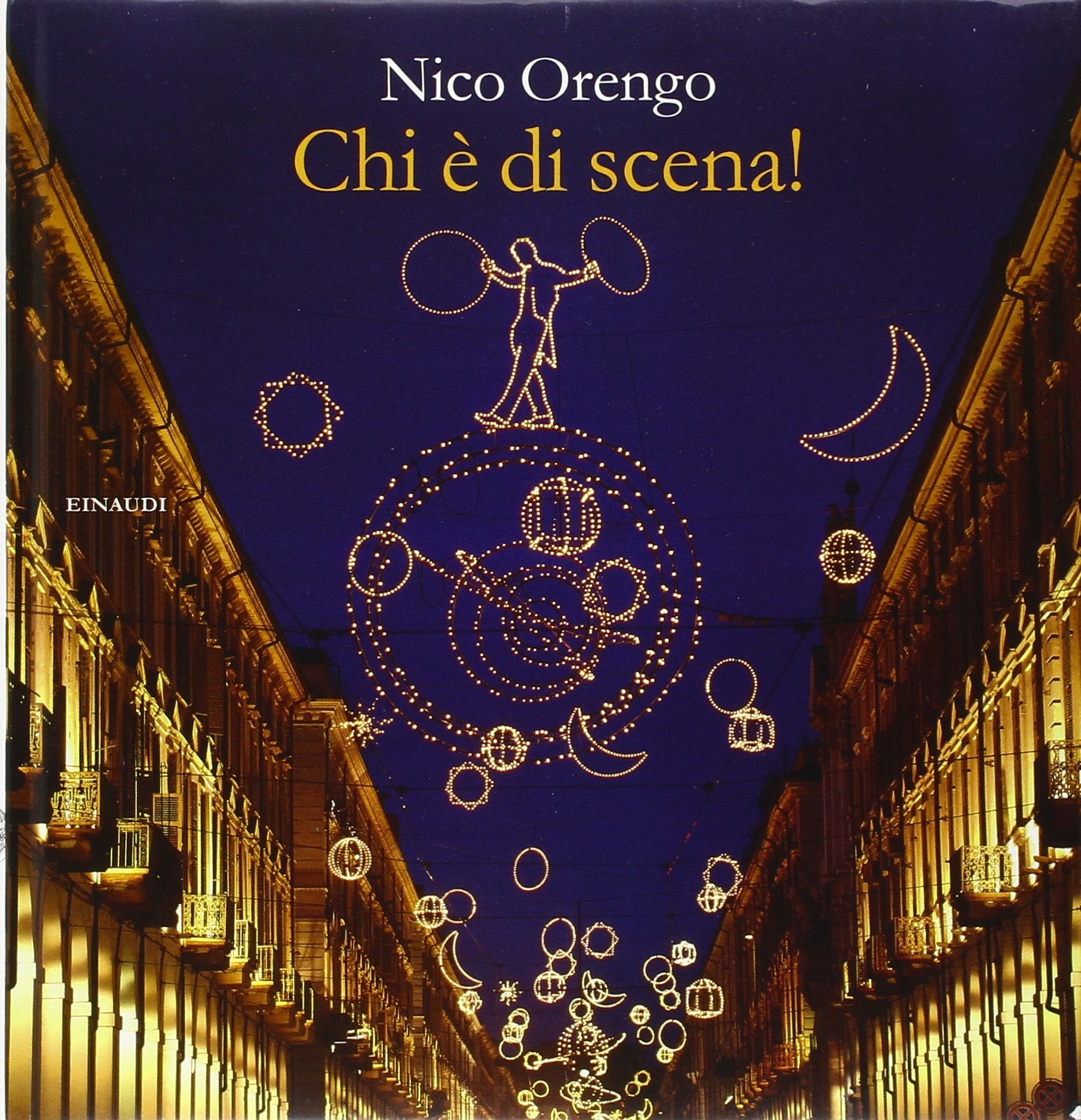 Product Image: Chi è di scena!
