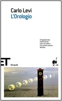 L'orologio (Einaudi tascabili. Scrittori) Contemporary literature