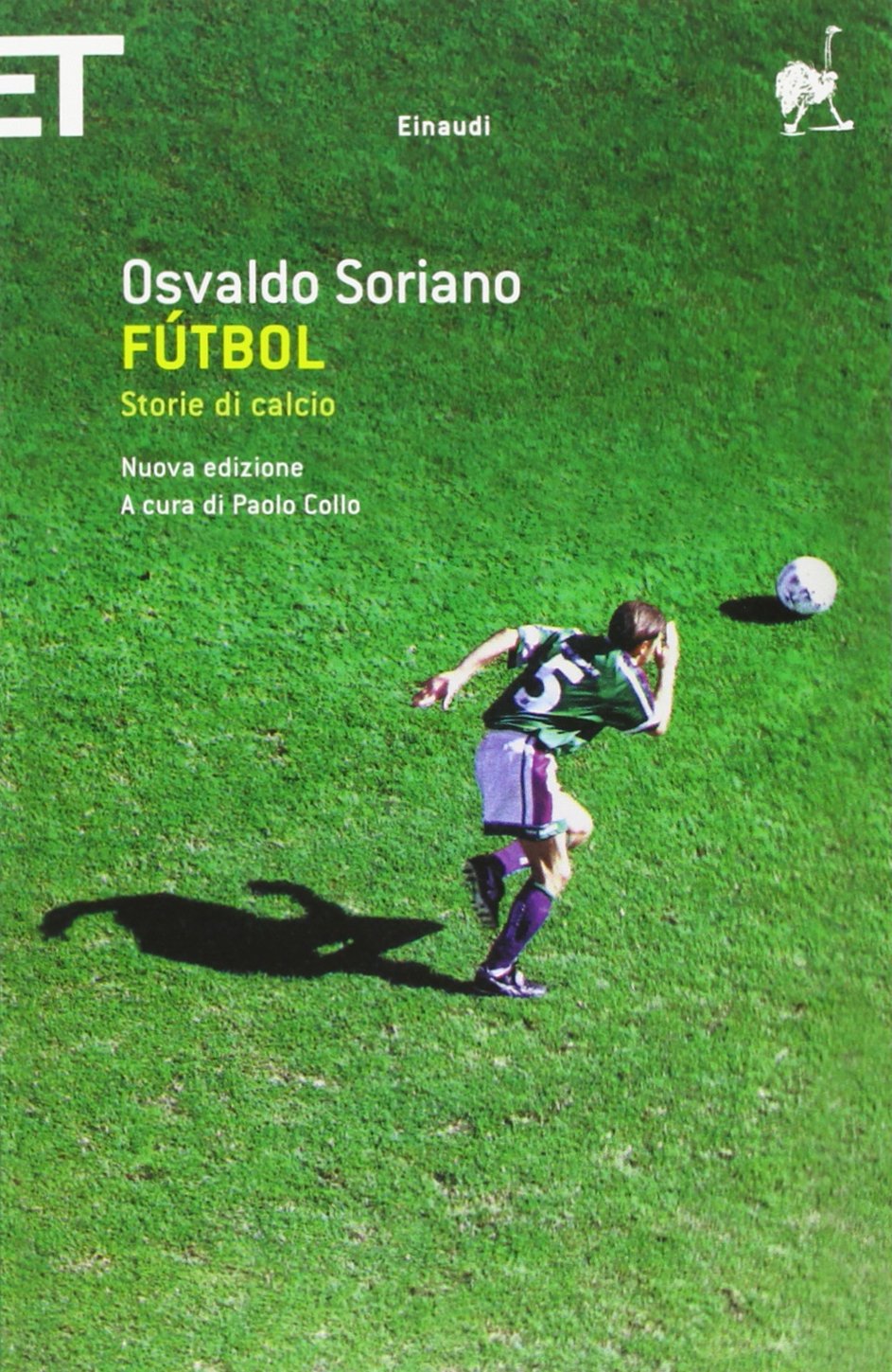 Fútbol. Storie di calcio Essays & Short Stories