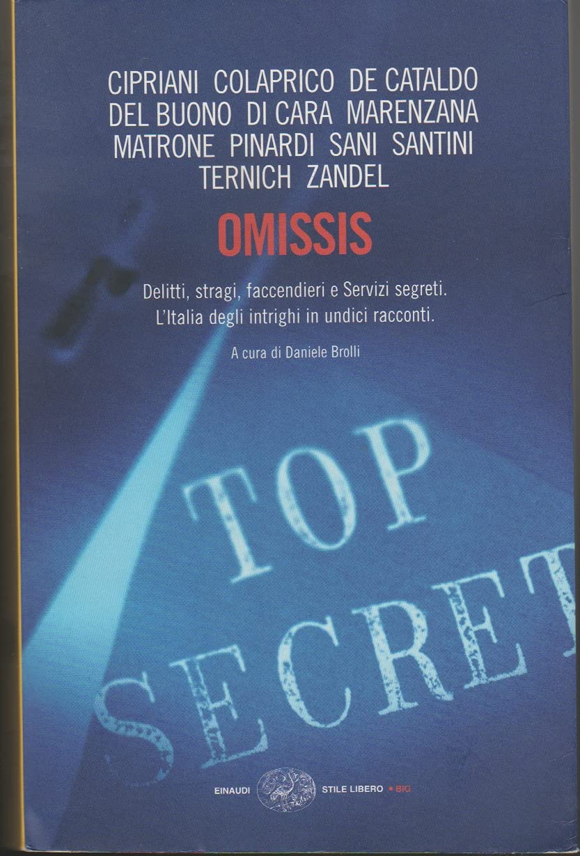 Omissis (Einaudi. Stile libero big) Essays & Short Stories