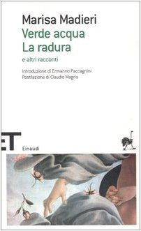 Verde Acqua LA Radura E Altri Racconti book