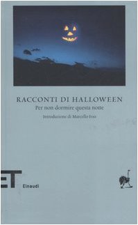 Racconti di Halloween. Per non dormire questa notte Contemporary literature