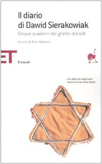 Il diario di Dawid Sierakowiak. Cinque quaderni dal ghetto di Lodz Essays & Short Stories