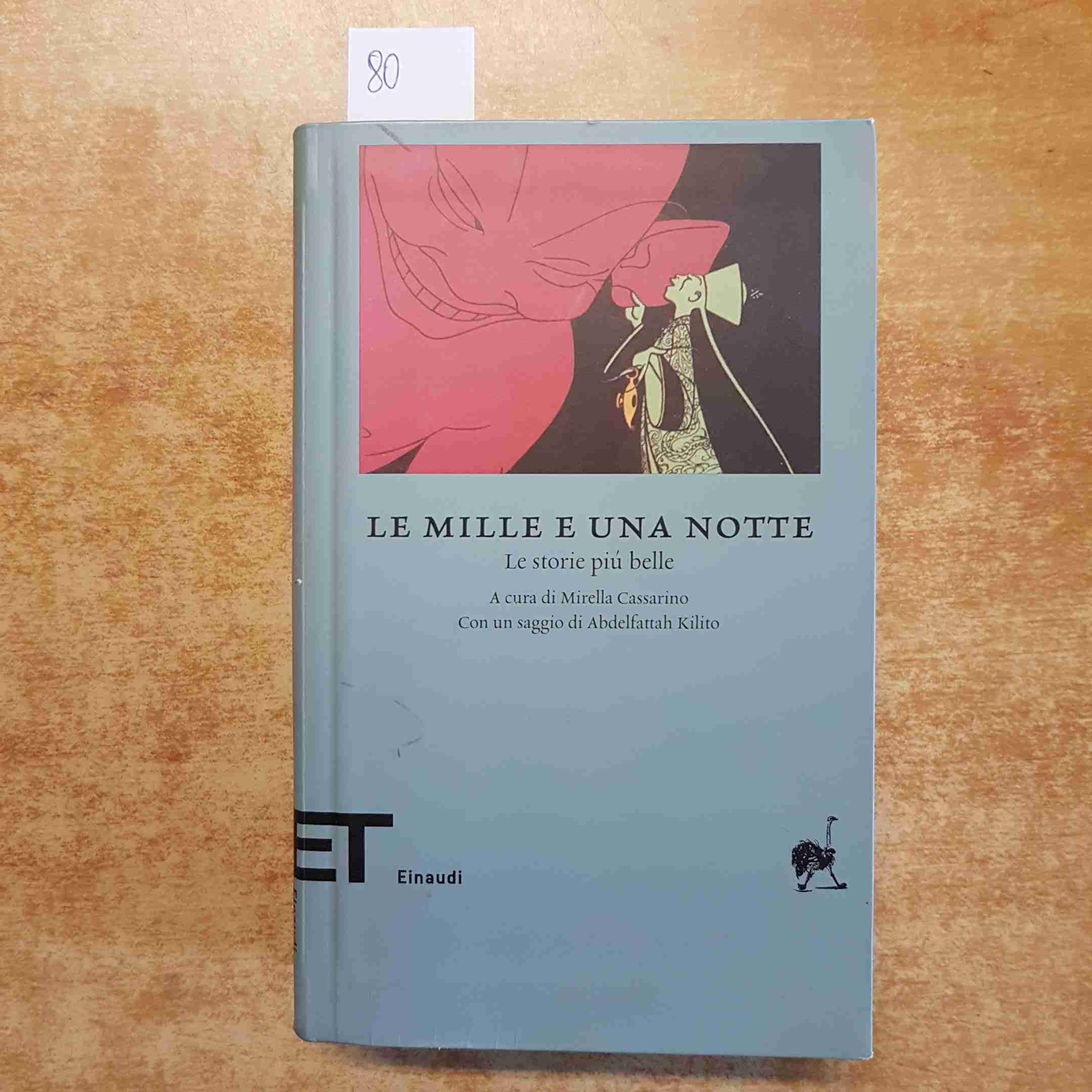 Le mille e una notte. Le storie più belle Essays & Short Stories