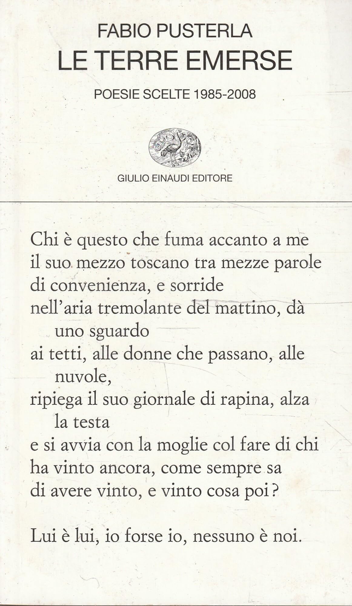 Le terre emerse. Poesie scelte 1985-2008 book