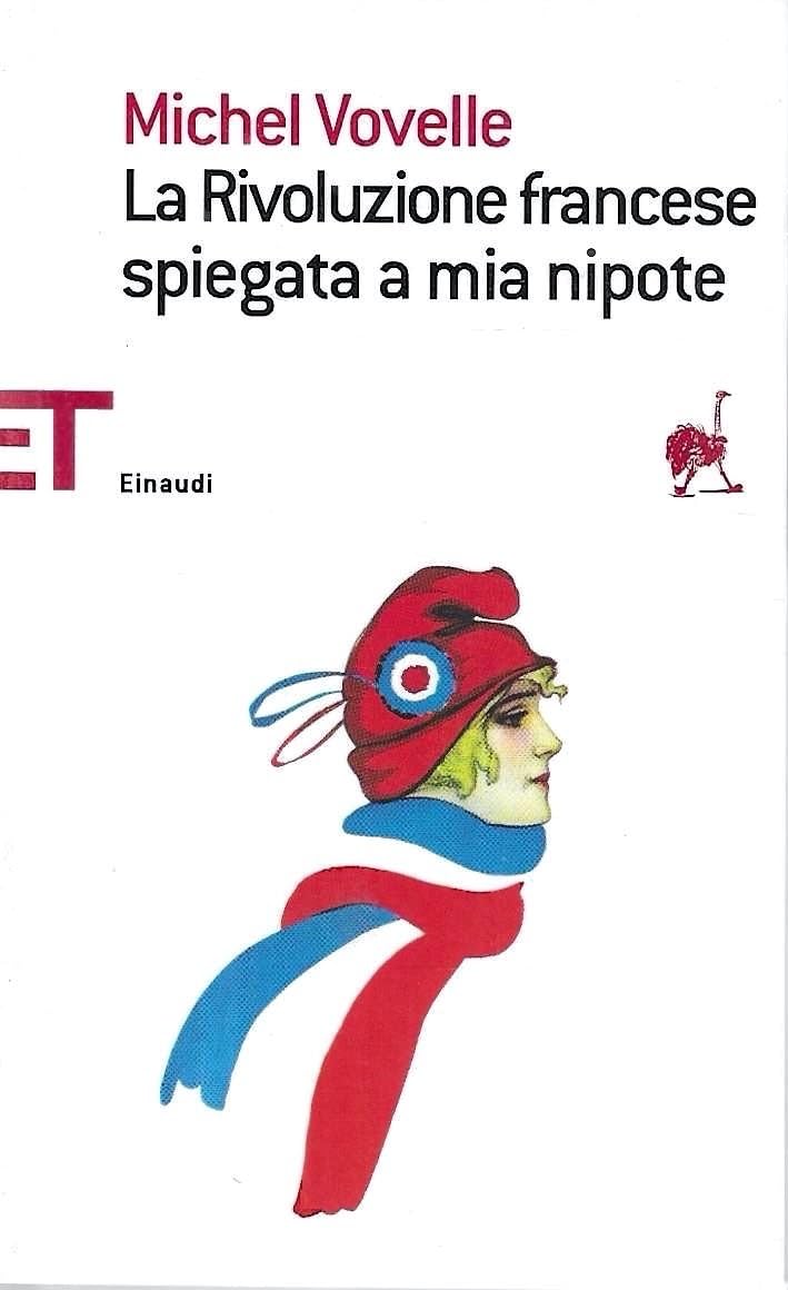 La Rivoluzione francese spiegata a mia nipote book